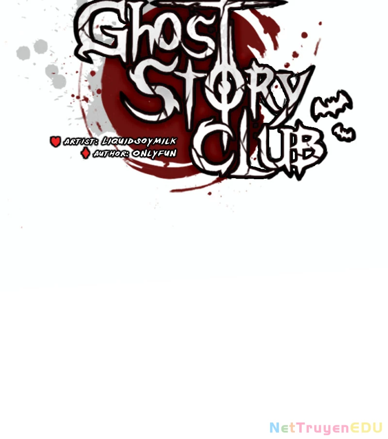 Câu Lạc Bộ Truyện Ma (Remake) Chapter 6 - Trang 2