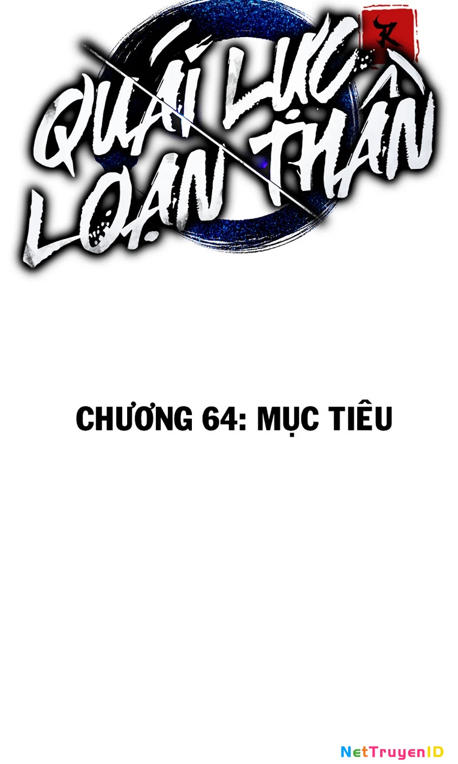 Quái Lực Loạn Thần Chapter 64 - Next Chapter 65
