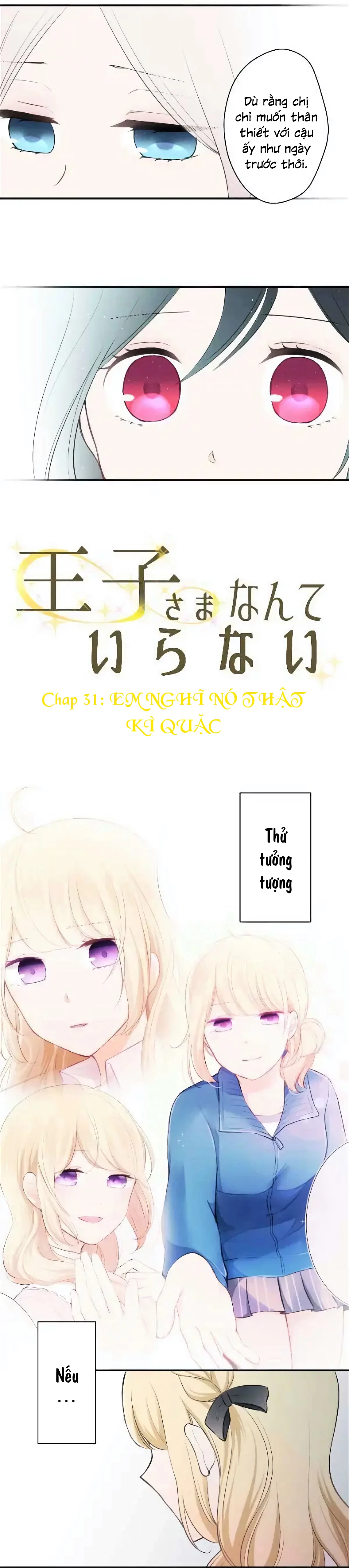 Đây không cần hoàng tử Chapter 31 - Trang 2