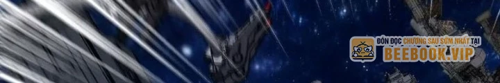 Trùng Sinh Thành Godzilla Chapter 180 - Next Chapter 181