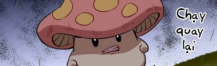 Dũng Sĩ Nấm Chapter 19 - Trang 4
