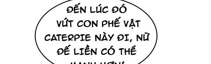 Tiến Hóa Đi, Caterpie Chapter 41 - Next Chapter 41