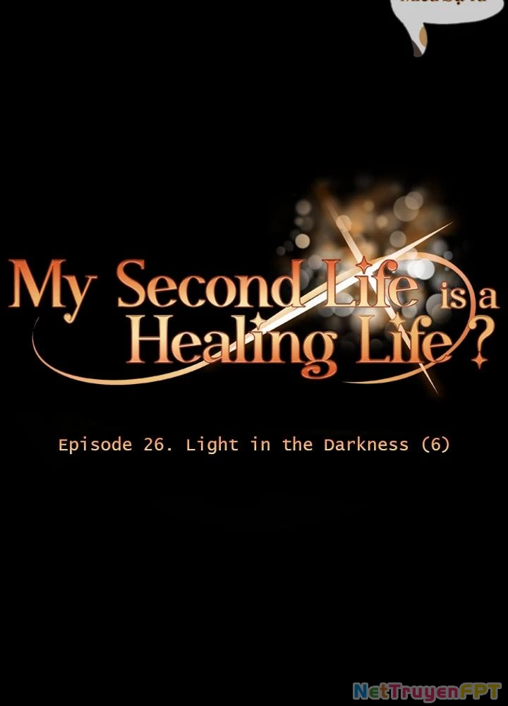 Is My Second Life a Healing Life? Chapter 26 - Trang 2