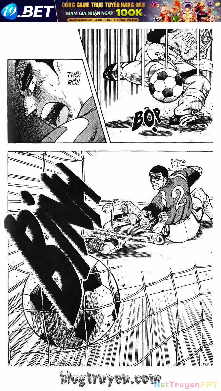 Buttobi Itto Chapter 92: San bằng cách biệt - Next Chapter 93: Người sút thứ 6