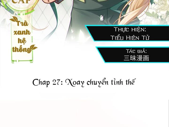 Hệ Thống Siêu Cấp Trà Xanh Chapter 27 - Trang 3