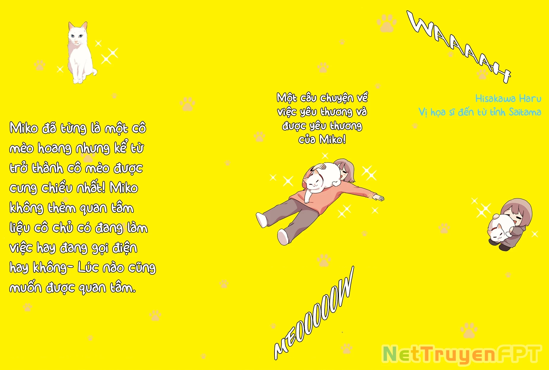 Miko, cô mèo trắng muốn được yêu thương Chapter 0 - Trang 2
