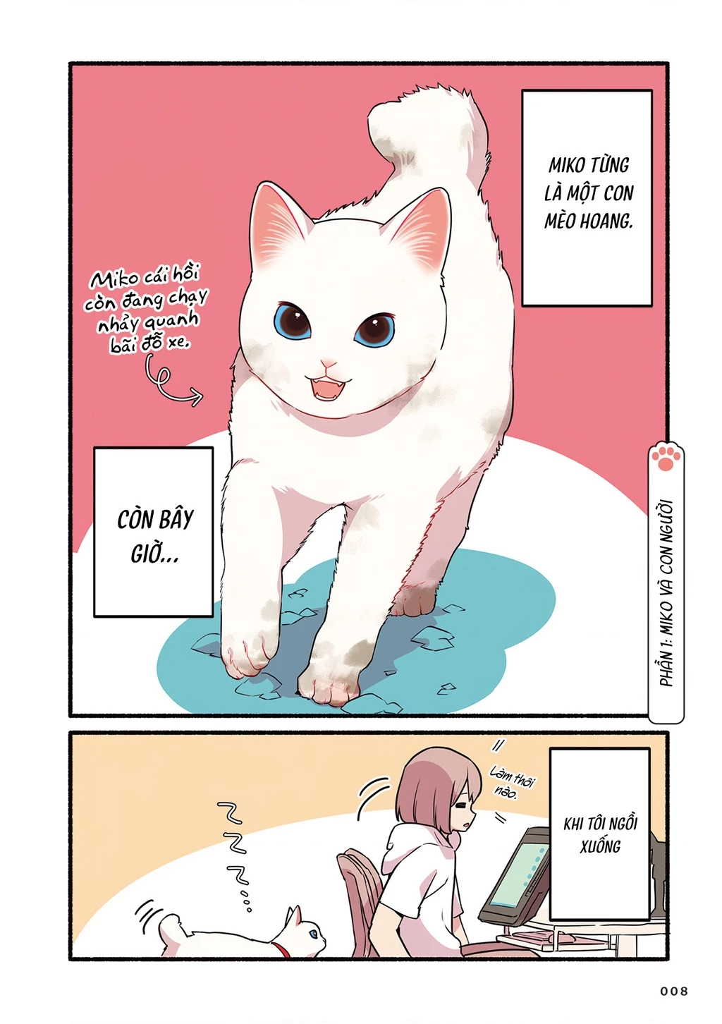 Miko, cô mèo trắng muốn được yêu thương Chapter 1 - Trang 2