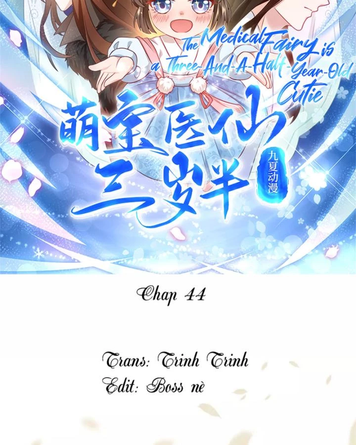 Tiên Y 3,5 Tuổi Đáng Yêu Chapter 44 - Trang 2