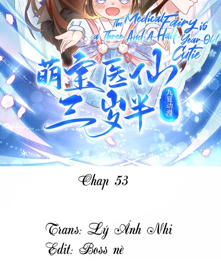 Tiên Y 3,5 Tuổi Đáng Yêu Chapter 53 - Trang 2