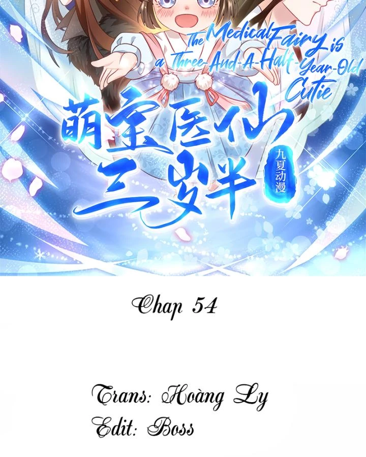 Tiên Y 3,5 Tuổi Đáng Yêu Chapter 54 - Trang 2