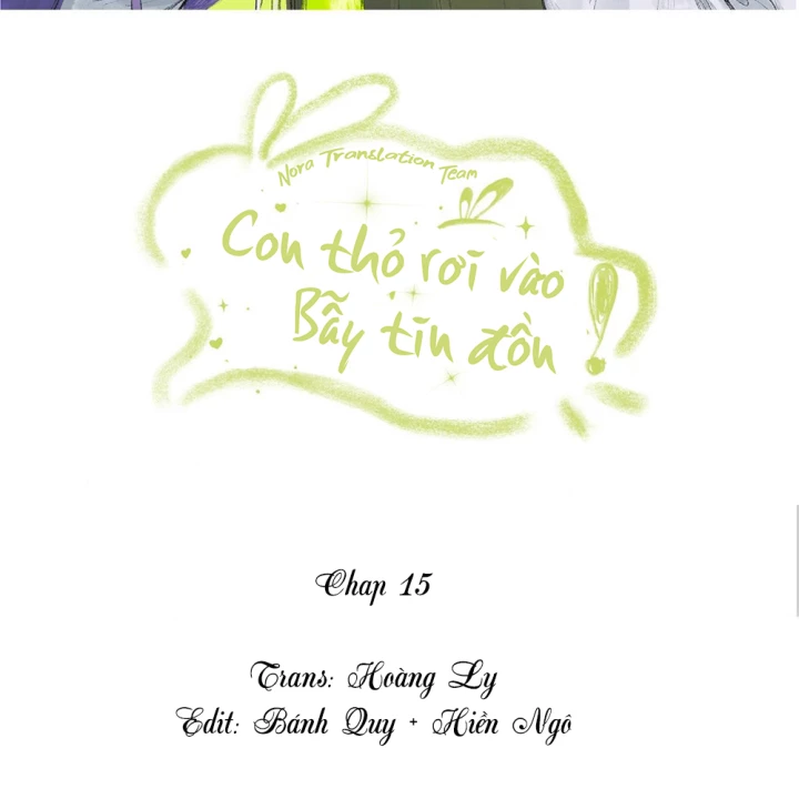 Thỏ Dính Bẫy Tin Đồn Chapter 15 - Trang 2