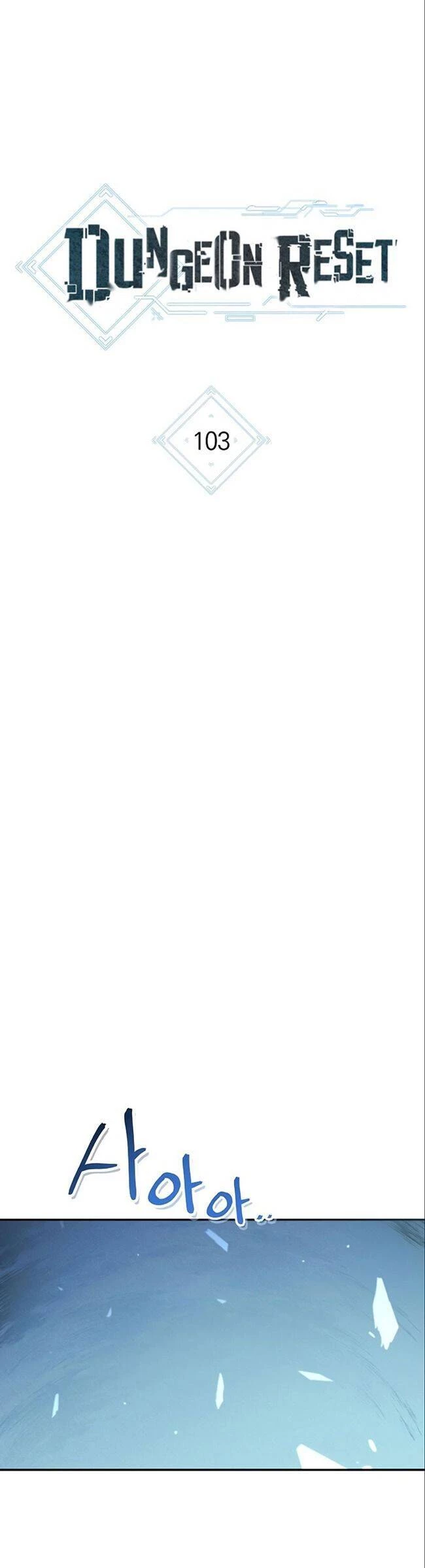 Tái Thiết Hầm Ngục Chapter 103 - Next Chapter 104