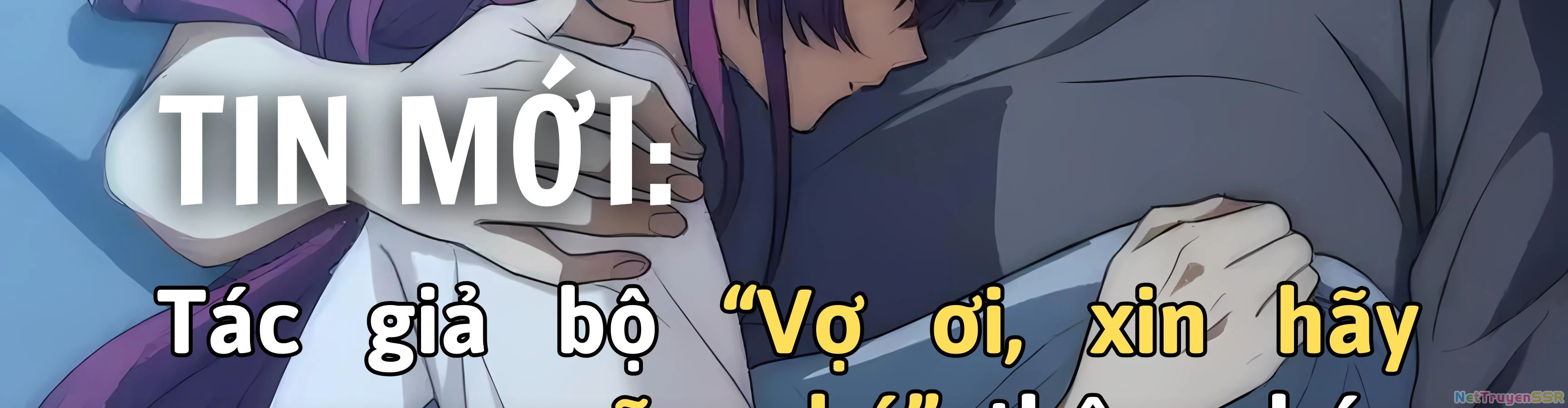 Vợ ơi xin hãy ngoan ngoãn nhé Thông báo - Trang 2