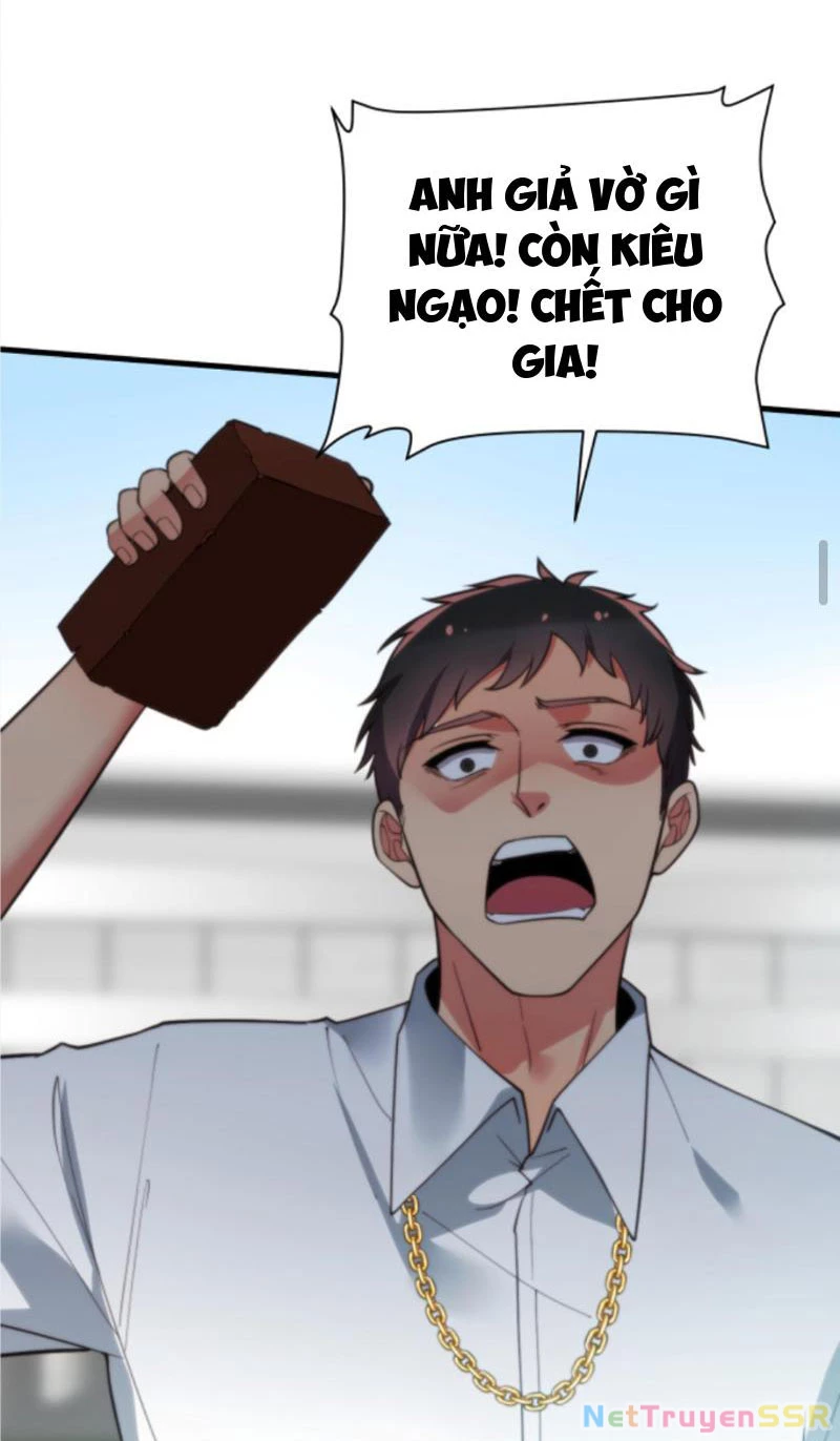 Ta Có 90 Tỷ Tiền Liếm Cẩu! Chapter 240 - Trang 4