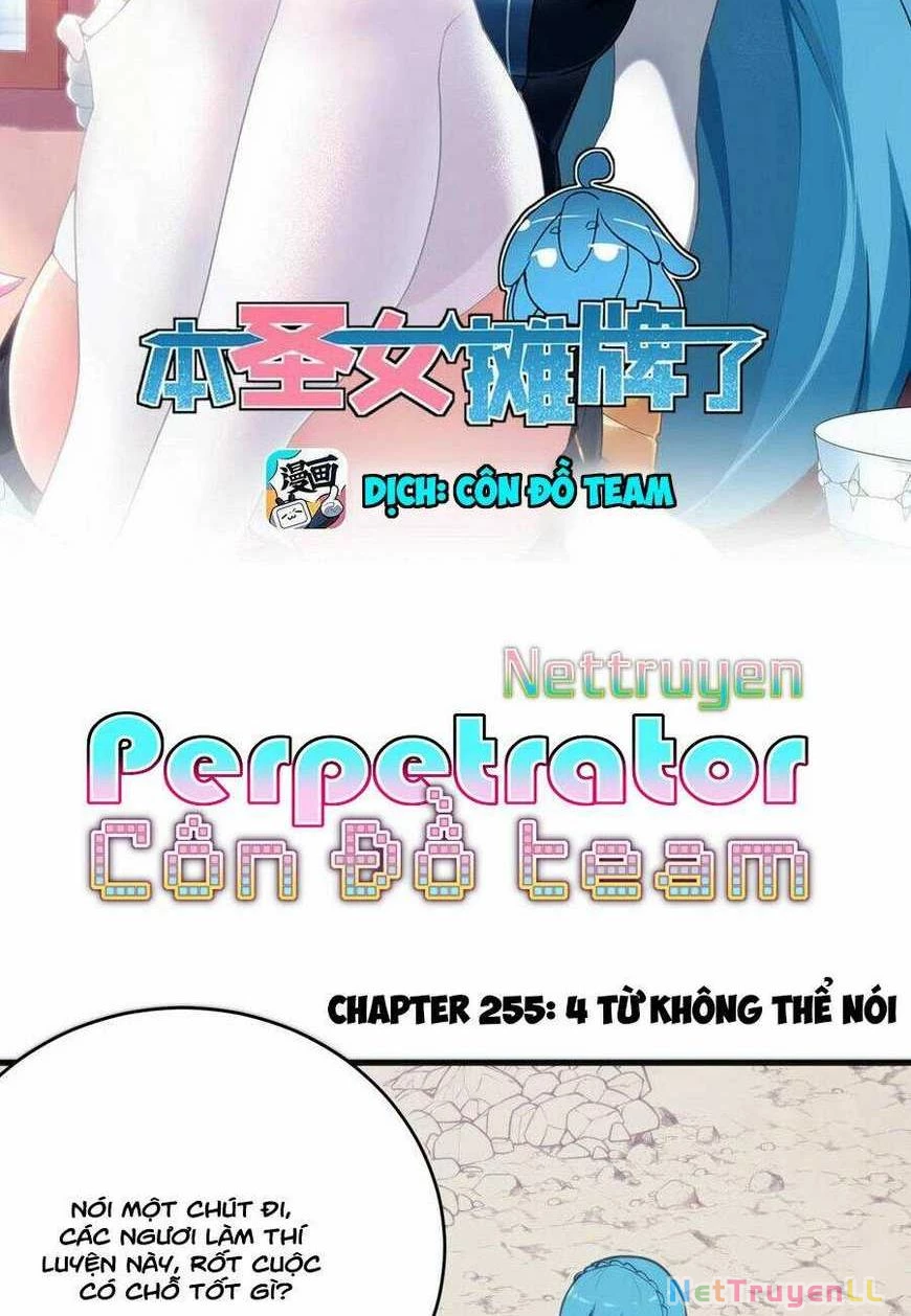 Bổn Thánh Nữ Ngã Bài Rồi Chapter 255 - Trang 4