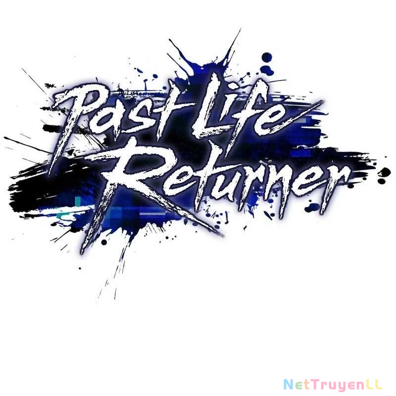 Hồi Quy Giả Chapter 54 - Trang 3