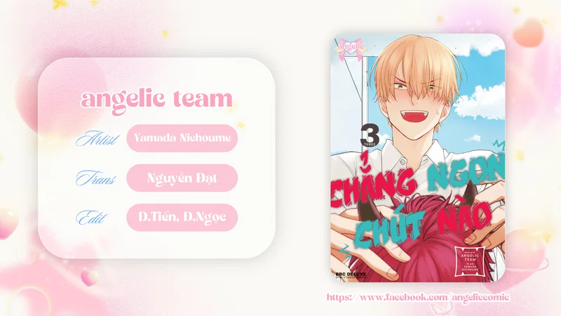 Chẳng Ngon Chút Nào Chapter 13 - Trang 2
