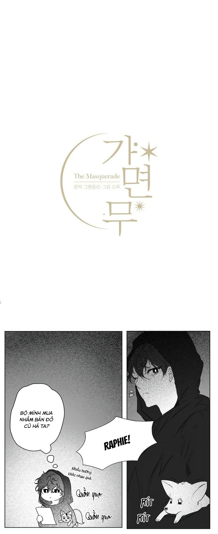 Vũ Khúc Mặt Nạ Chapter 3 - Next Chapter 4