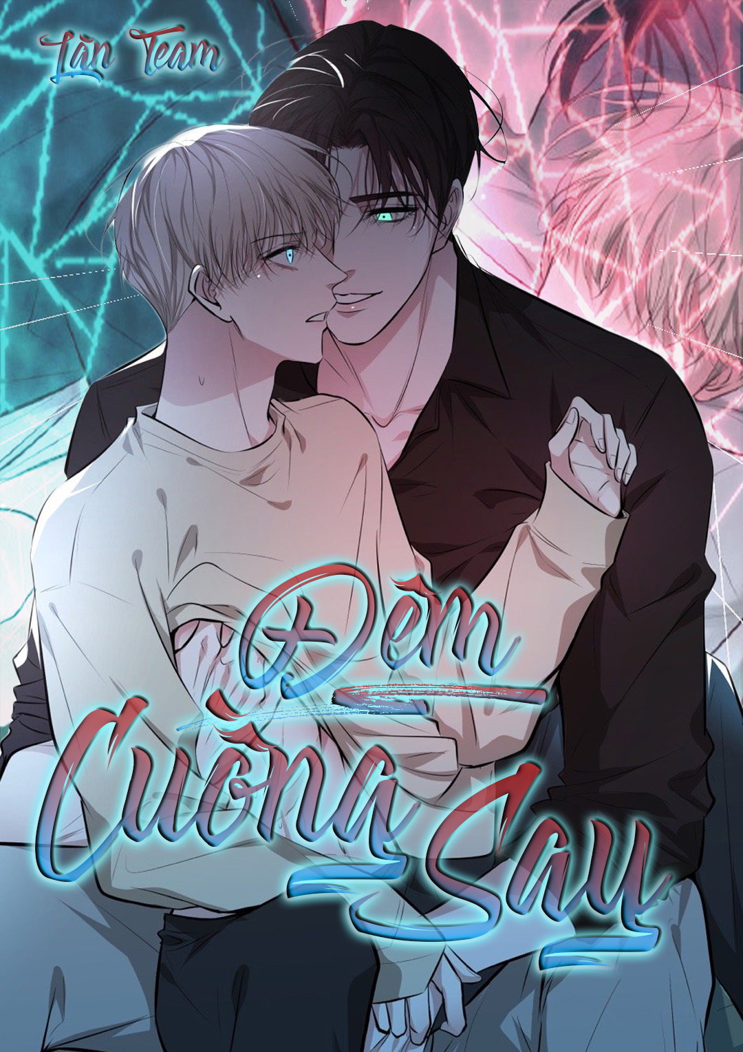 Đêm Cuồng Say Chapter 21 H+ - Next Chapter 22