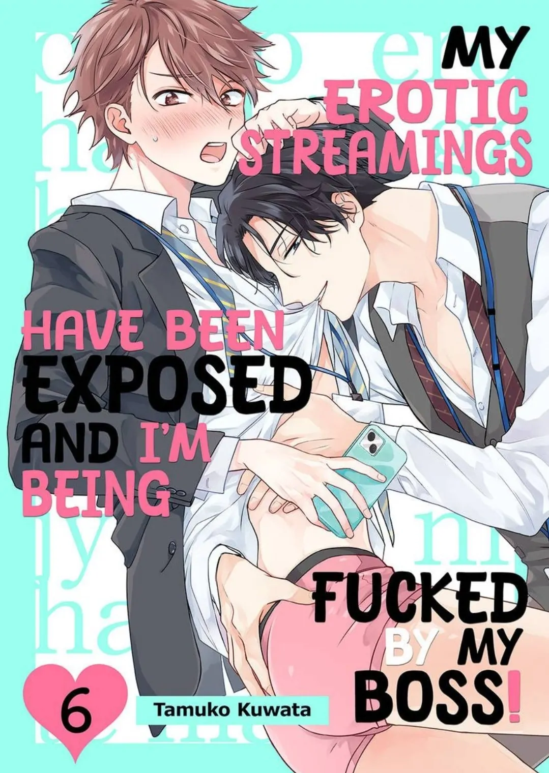 My Erotic Streamings have been Exposed and I'm being Fucked by My Boss! Chapter 6 - Trang 2