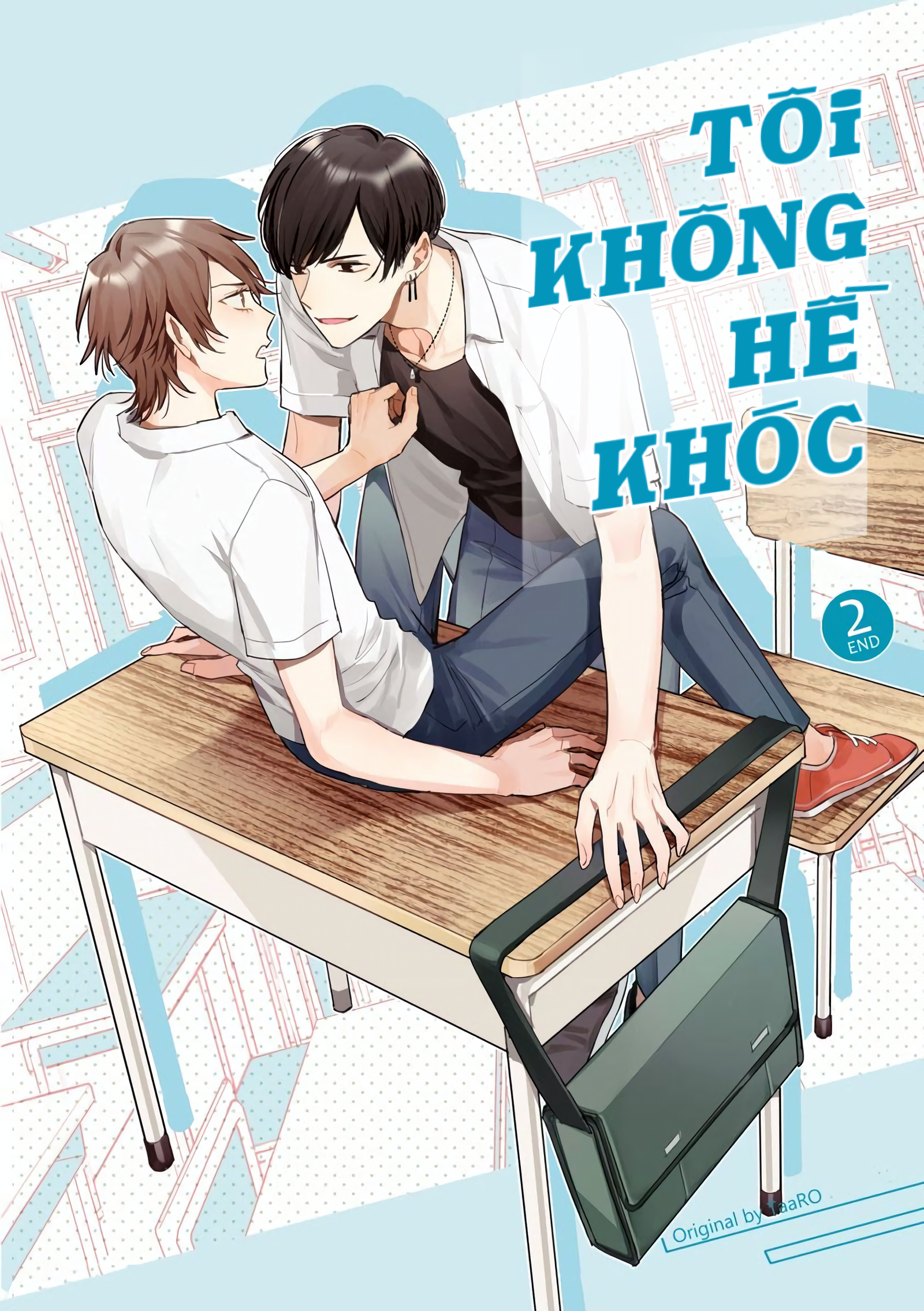 Tôi "không hề" khóc Chapter 2 (phần 1) - Next Chapter 3 (phần 2)