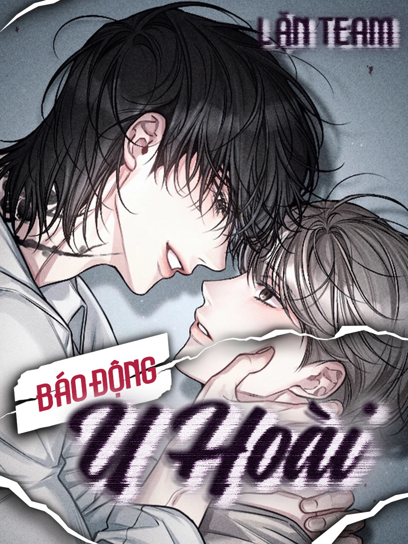 Báo Động U Hoài Chapter 9 - Next Chapter 10