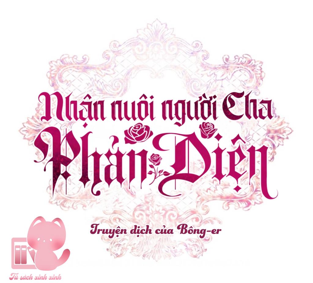 Nhận Nuôi Người Cha Phản Diện Chapter 38 - Trang 4