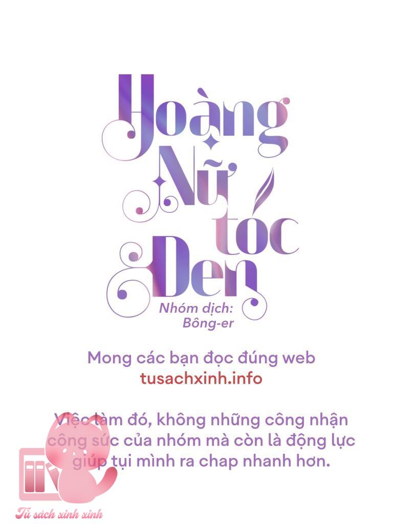 Hoàng Nữ Tóc Đen Chapter 83 - Trang 4