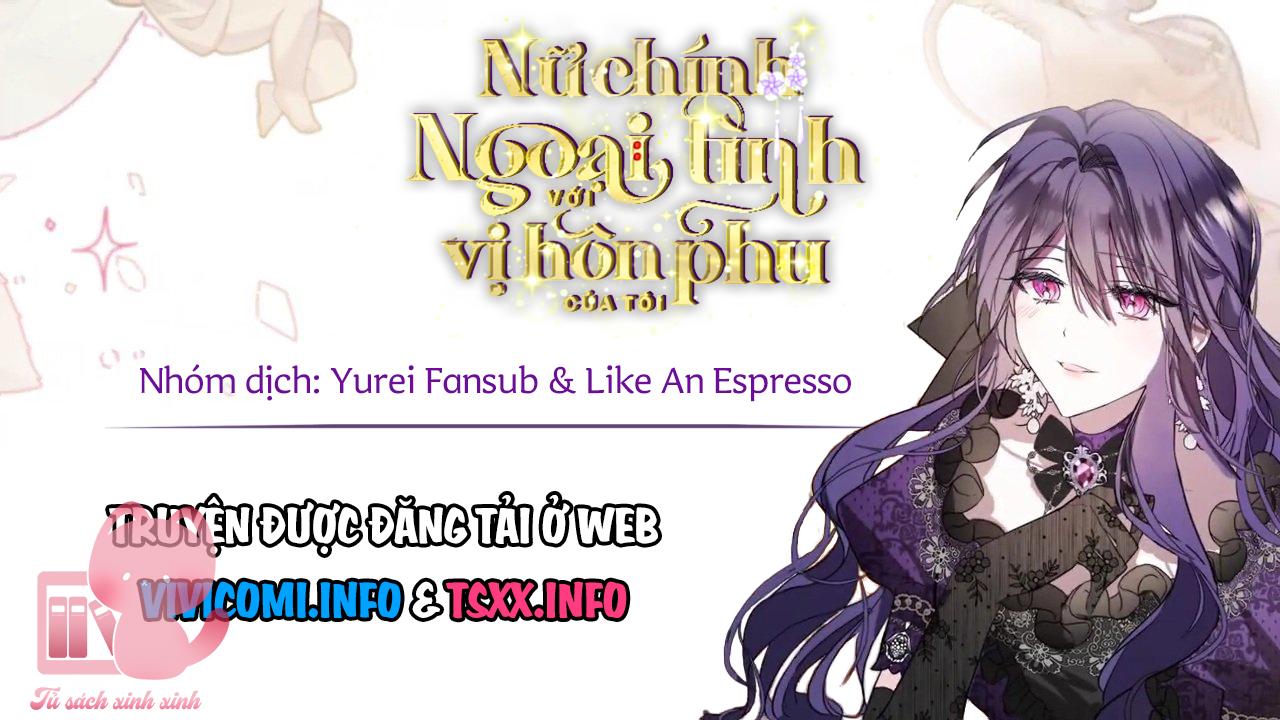 Nữ Chính Ngoại Tình Với Vị Hôn Phu Của Tôi Chapter 27 - Trang 4