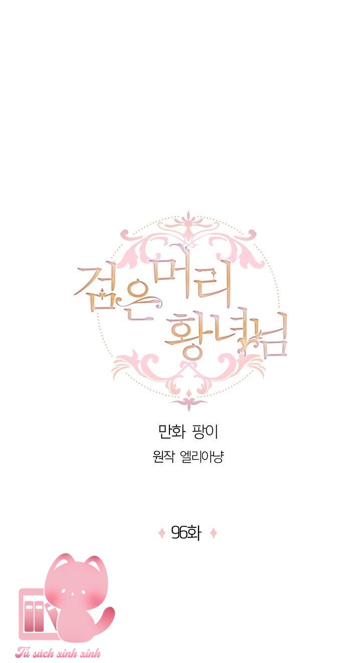 Hoàng Nữ Tóc Đen Chapter 96 - Trang 4