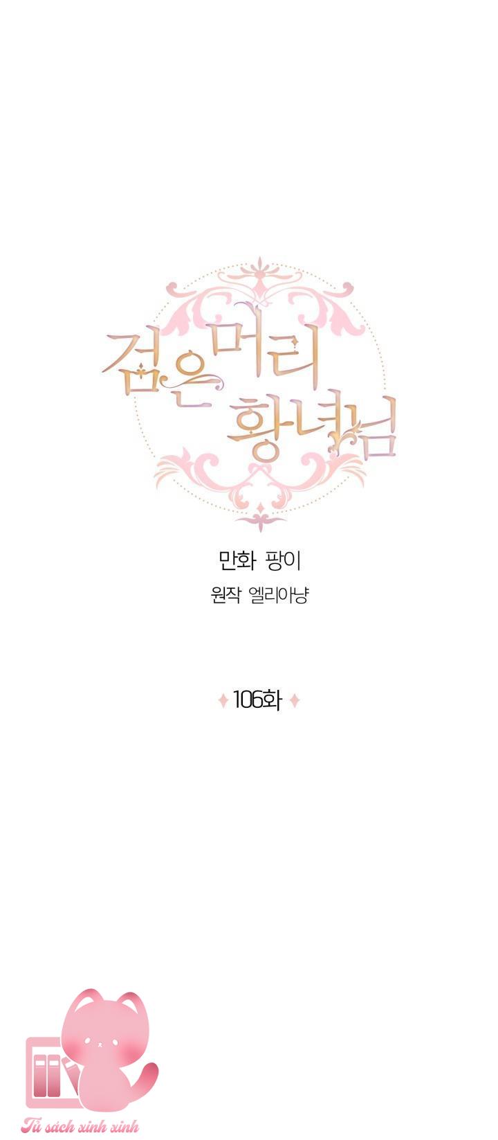 Hoàng Nữ Tóc Đen Chapter 106 - Trang 4