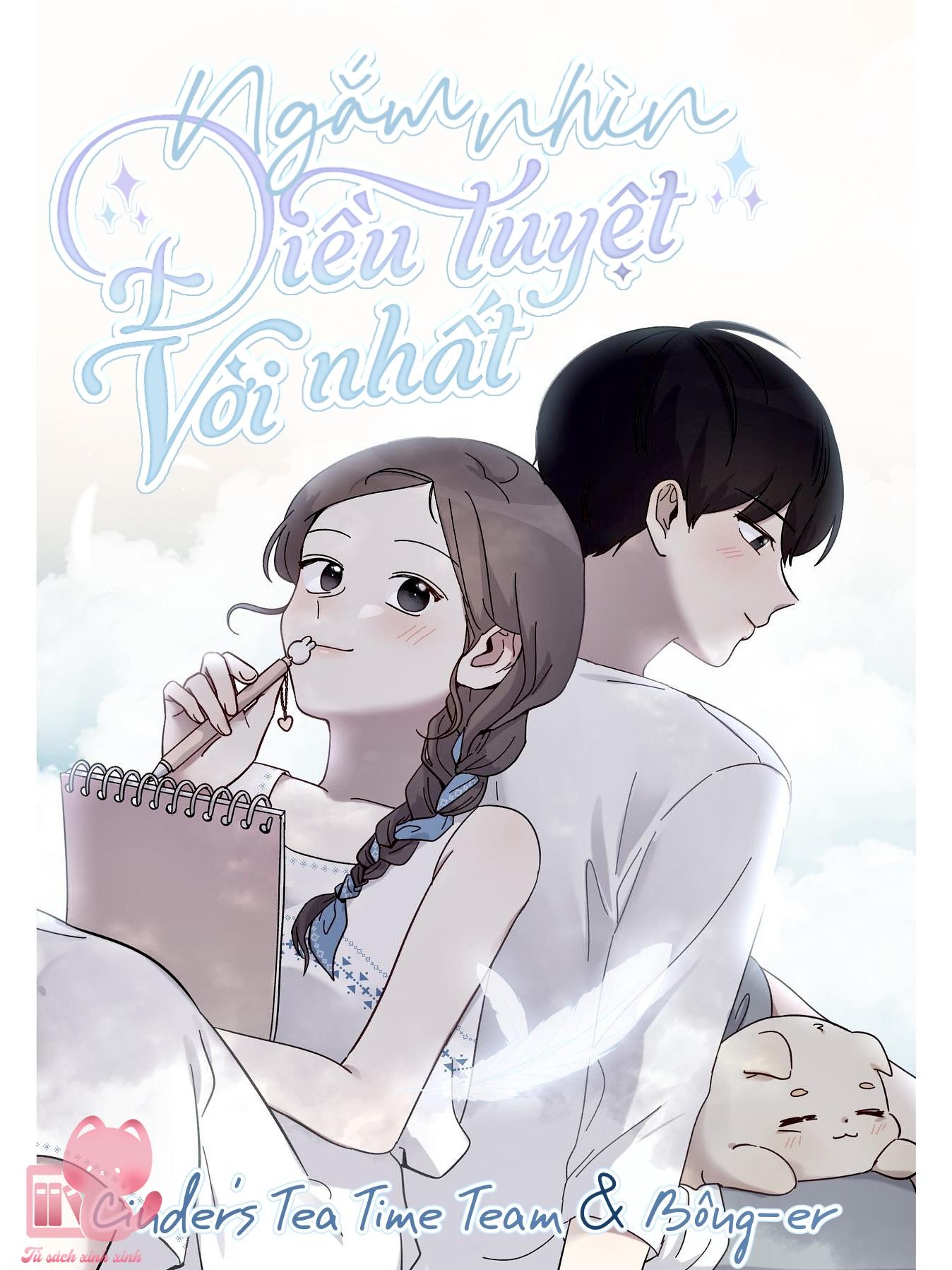 Ngắm Nhìn Điều Tuyệt Vời Nhất Chapter 1 - Trang 4