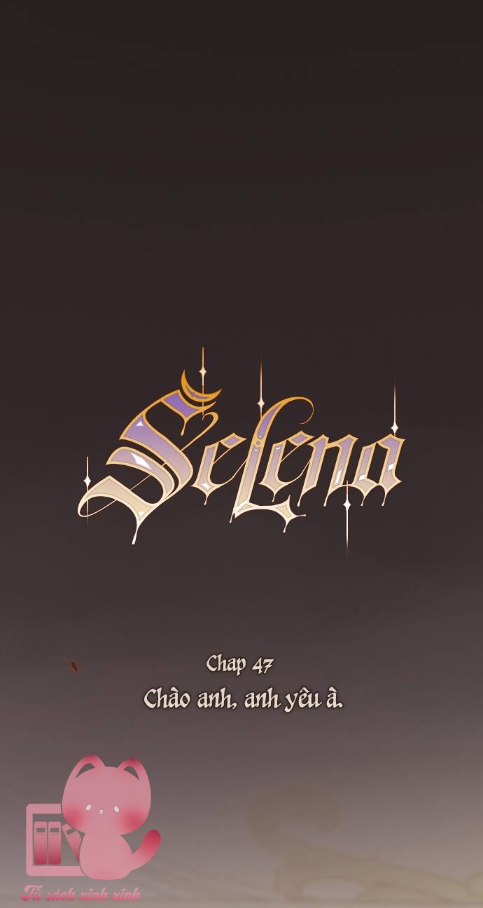 Serena Chương 47 - Next Chapter 47.1