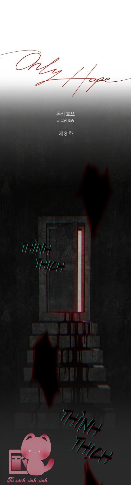 Hy Vọng Duy Nhất Chapter 8 - Next Chapter 8.1
