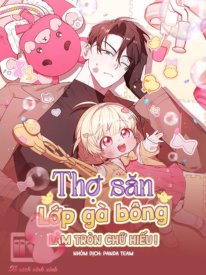 Thợ Săn Lớp Gà Bông Làm Tròn Chữ Hiếu Chap 52 - Trang 2