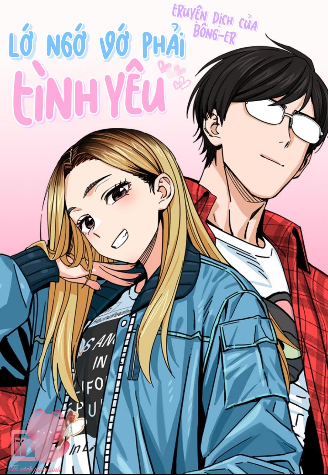Lớ Ngớ Vớ Phải Tình Yêu Chapter 21 - Trang 4