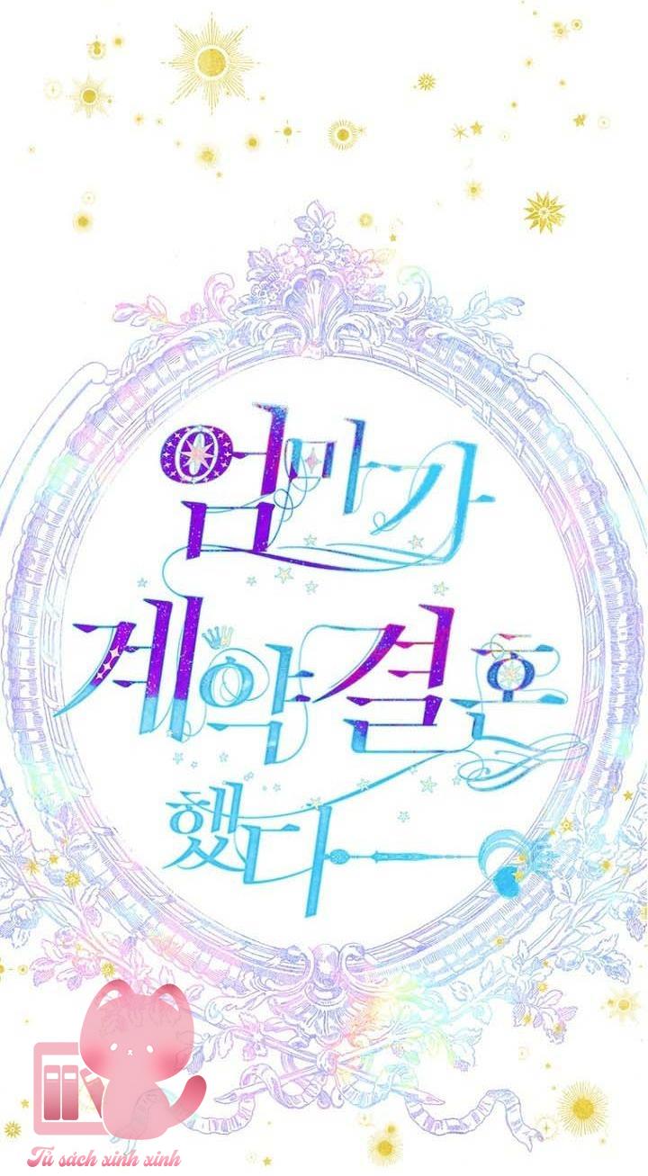 Khế Ước Hôn Nhân Của Mẹ Tôi Chap 90 - Trang 3