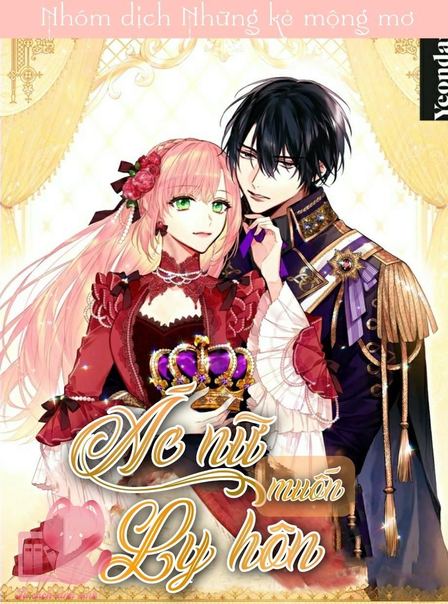 Ác Nữ Muốn Ly Hôn Chap 69 - Trang 2