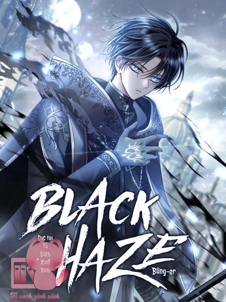 Black Haze Chapter 19 - Trang 4