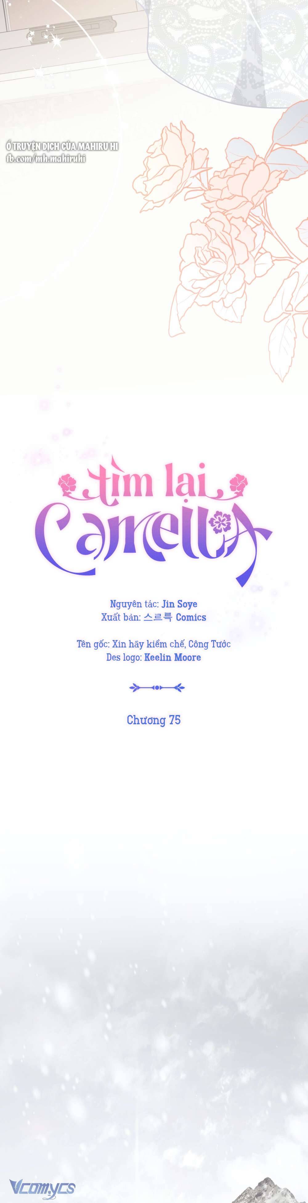 Tìm Lại Camellia Chapter 75 - Next Chapter 76