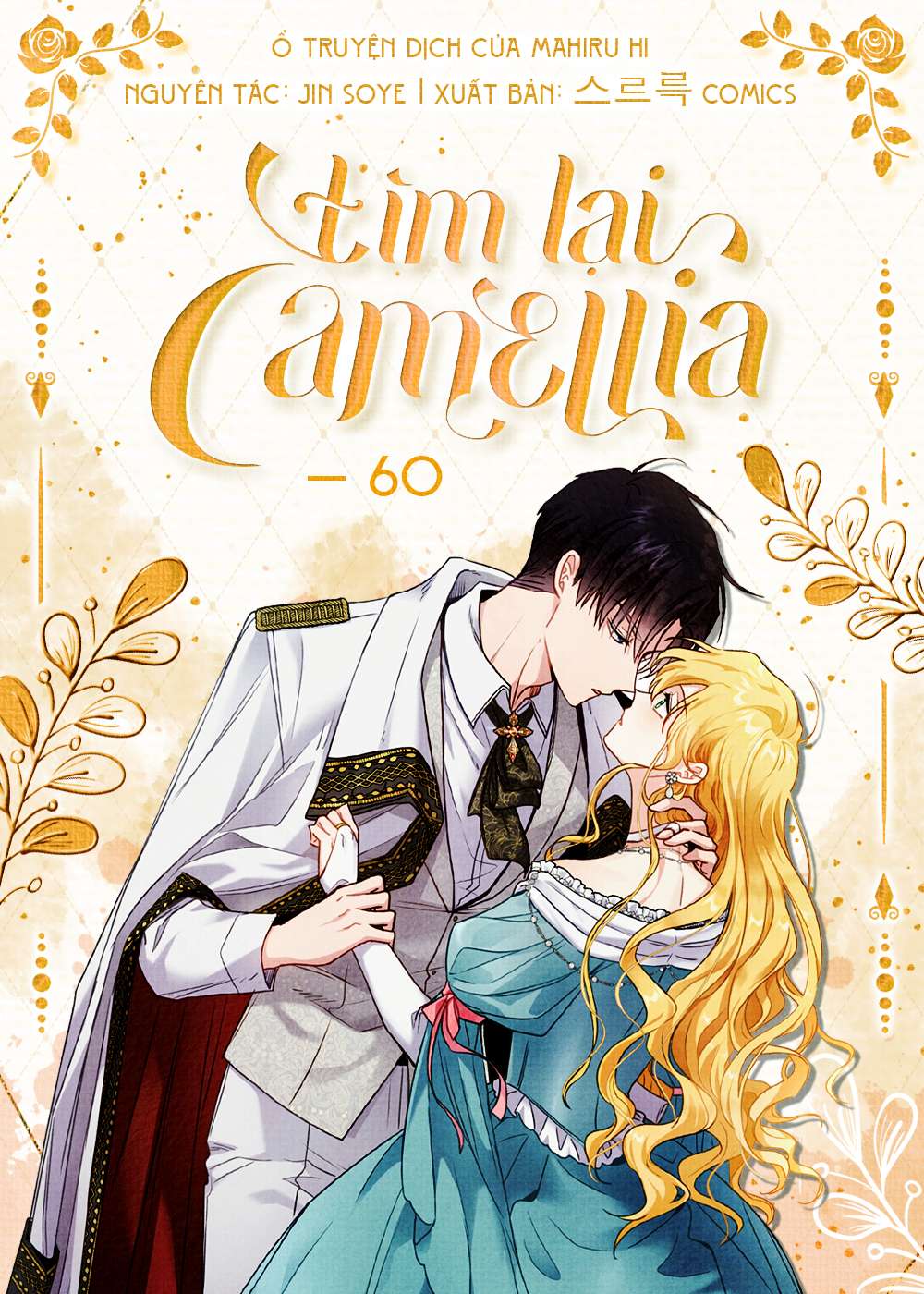 Tìm Lại Camellia Chapter 60 - Next Chapter 61