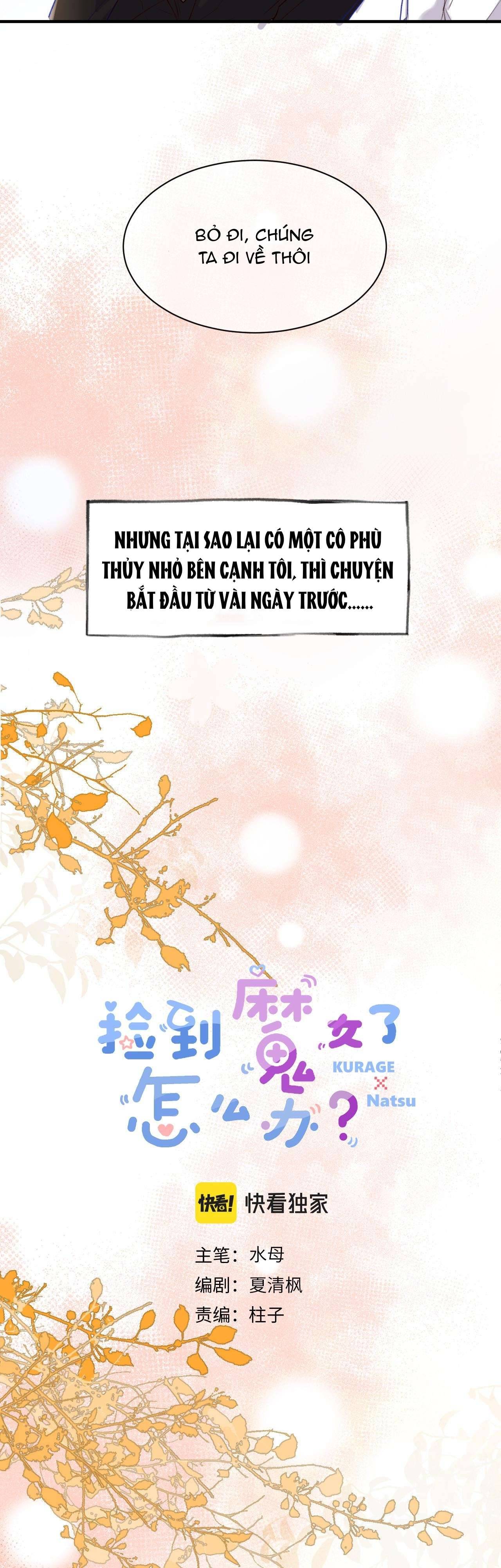 Nhặt Được Cô Phù Thủy Nhỏ Giờ Phải Làm Sao Đây? Chapter 1 - Next Chapter 2