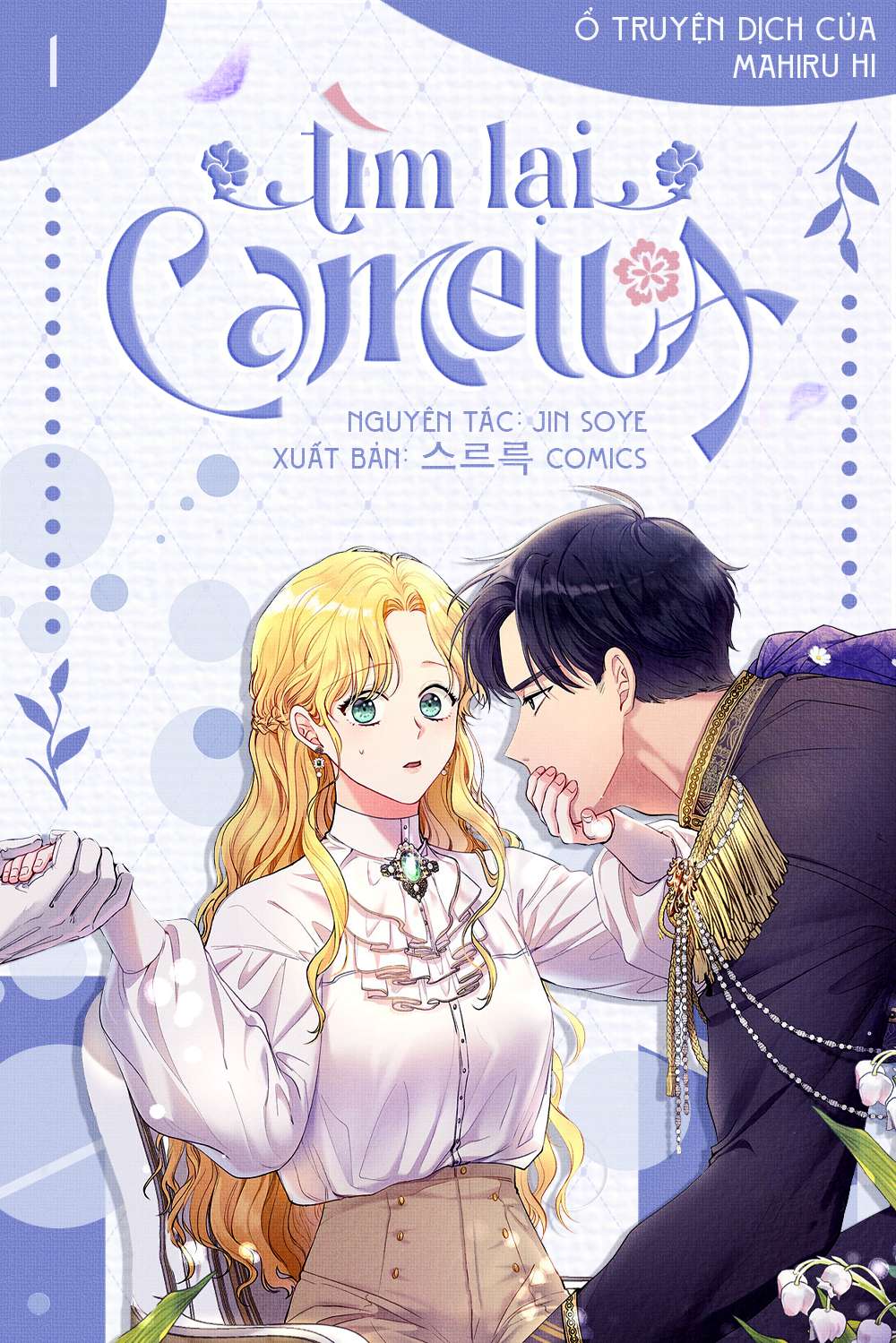 Tìm Lại Camellia Chapter 1 - Next Chapter 2