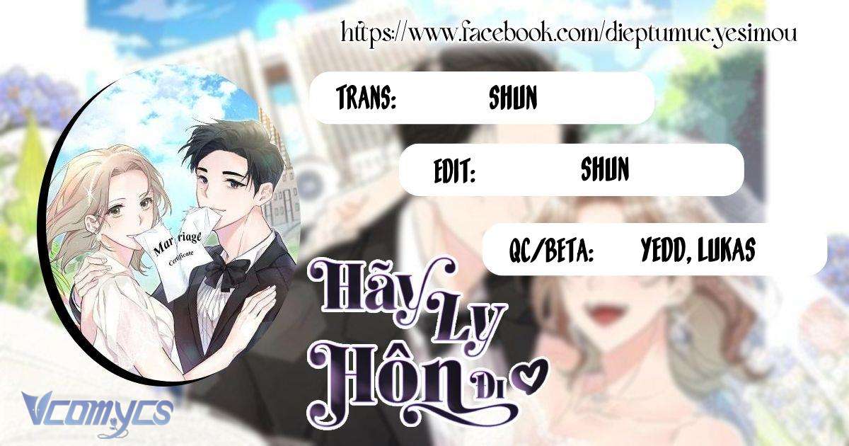 Hãy Ly Hôn Đi! Chapter 46 - Next Chapter 47